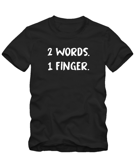 Marškinėliai 2 words 1 finger